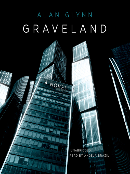 Title details for Graveland by Alan Glynn - Available